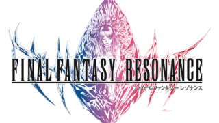 FINAL FANTASY RESONANCEはいつ発売？対応機種・Steam版日程と特典を解説